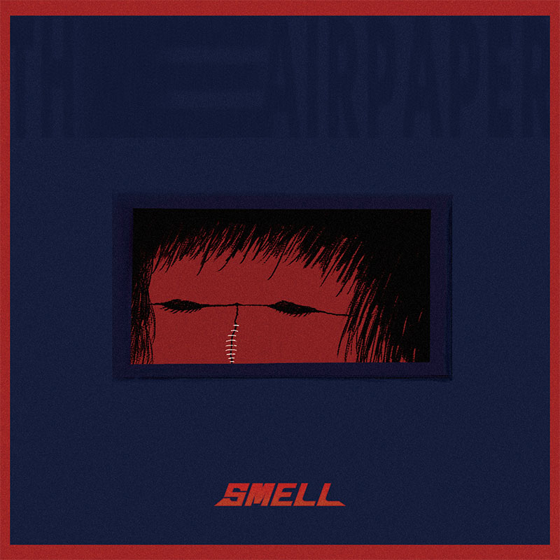 空气纸专辑SMELL设计